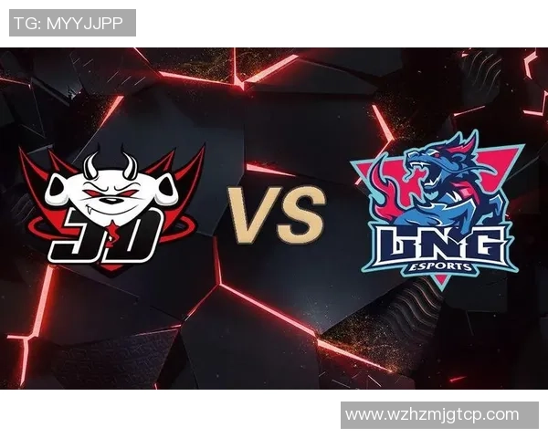 赛后复盘:LNG vs JDG的战术 赛后复盘:LNG vs JDG的战术